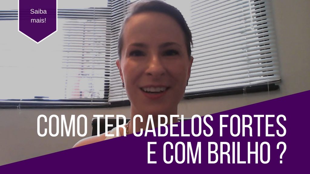 Leia mais sobre o artigo Como ter Cabelos fortes e com brilho ?